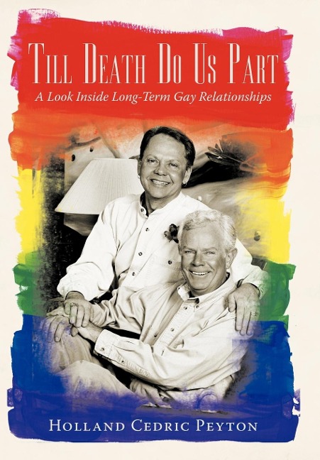 Till Death Do Us Part: A Look Inside Long-Term Gay Relationships