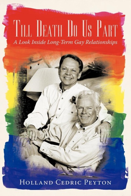 Till Death Do Us Part: A Look Inside Long-Term Gay Relationships