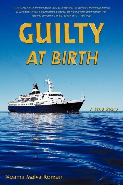 Guilty at Birth: A True Story