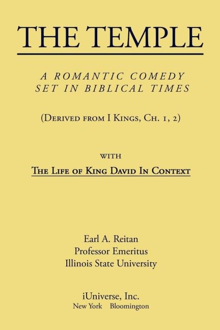 The Temple: A Romantic Comedy Set in Biblical Times
