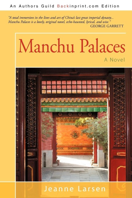 Manchu Palaces: A Novel