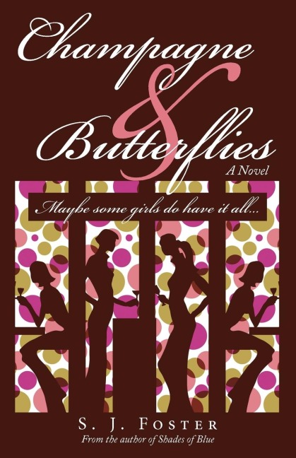 Champagne & Butterflies: Maybe Some Girls Do Have It All...