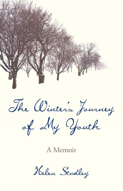 The Winters Journey of My Youth: A Memoir