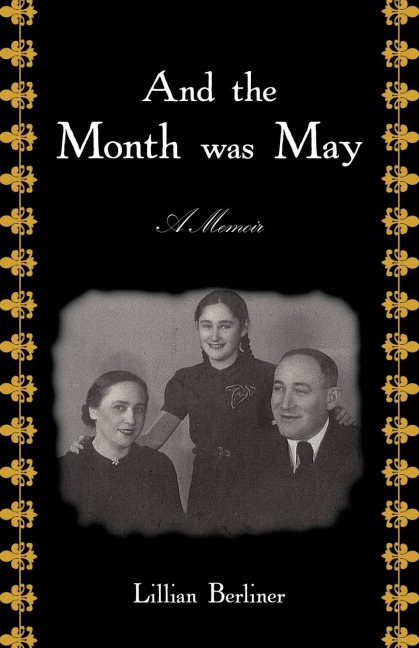 And The Month Was May: A Memoir