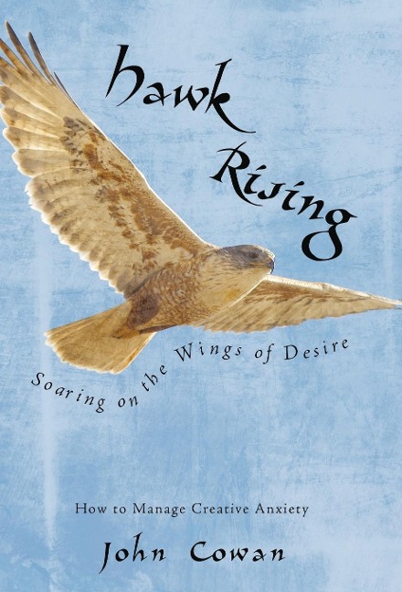Hawk Rising: Soaring on the Wings of Desire