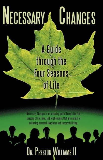 Necessary Changes: A Guide through the Four Seasons of Life