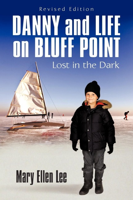 Danny and Life on Bluff Point: Lost in the Dark