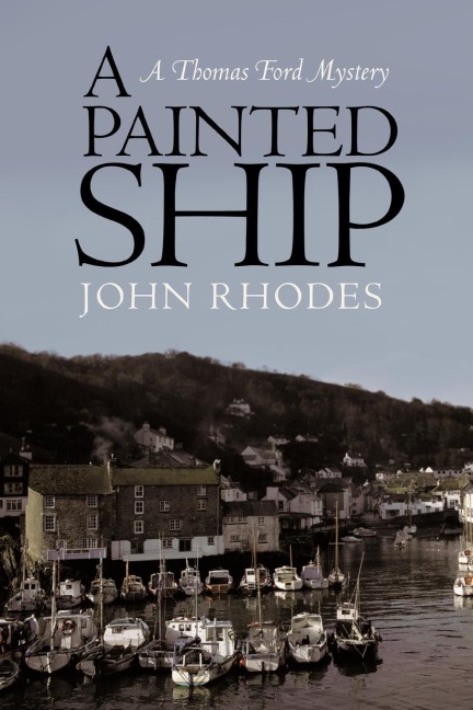 A Painted Ship: A Thomas Ford Mystery