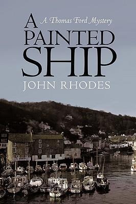 A Painted Ship: A Thomas Ford Mystery