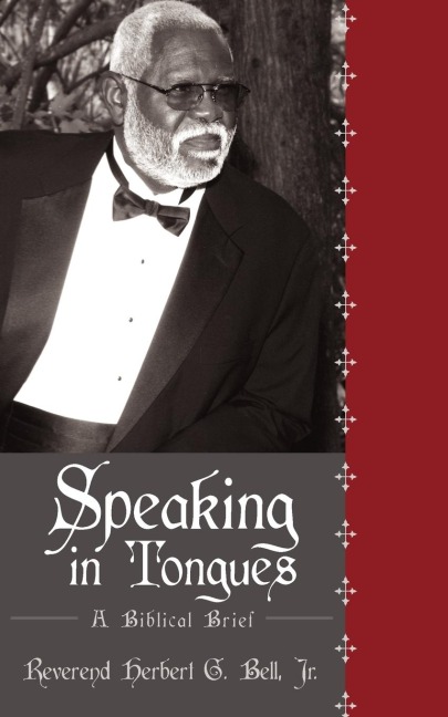 Speaking in Tongues: A Biblical Brief