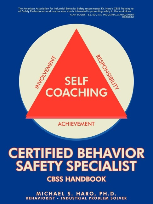 Certified Behavior Safety Specialist: CBSS Handbook