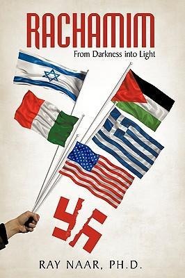 Rachamim: From Darkness Into Light