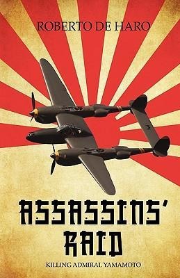 Assassins' Raid: Killing Admiral Yamamoto