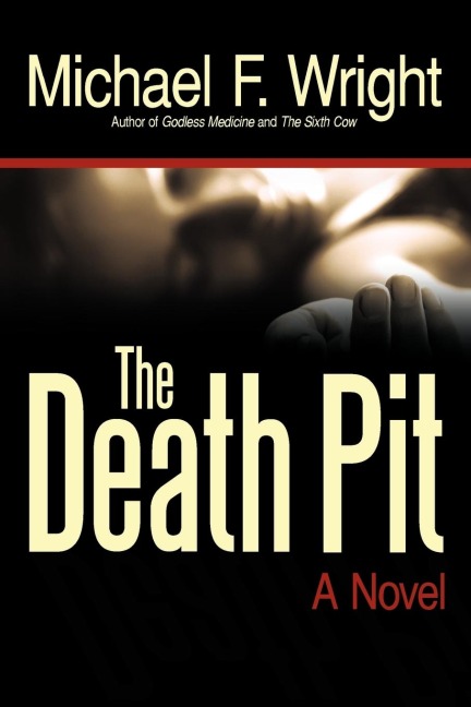 The Death Pit: A Novel