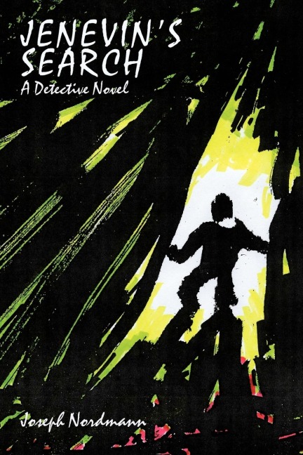Jenevins Search: A Detective Novel