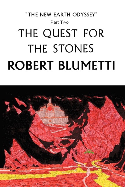 The Quest for the Stones: New Earth Odyssey, Part Two