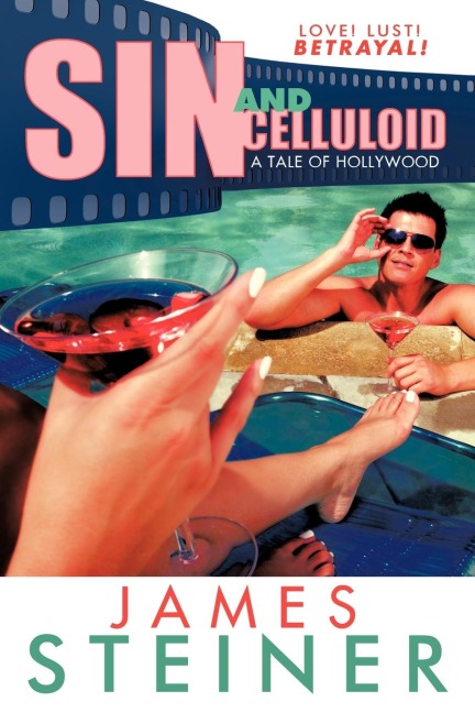 Sin and Celluloid: A Tale of Hollywood