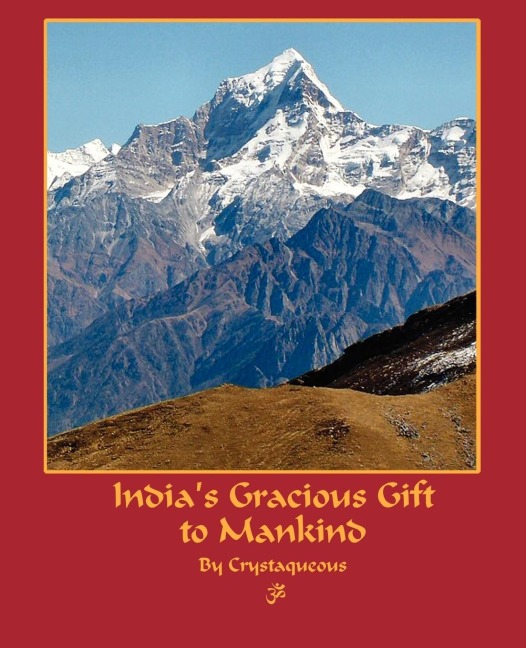 Indias Gracious Gift To Mankind