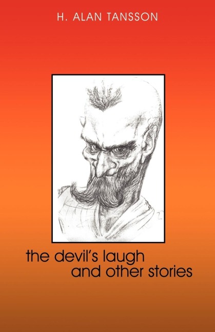 The Devils Laugh and Other Stories