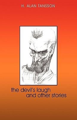 The Devils Laugh and Other Stories