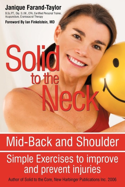 Solid to the Neck, Mid-Back and Shoulder: Simple Exercises to improve and prevent injuries