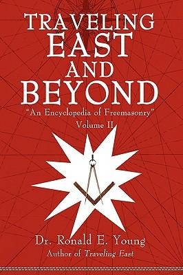Traveling East and Beyond: Vol II