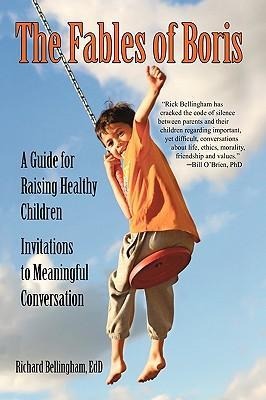 The Fables of Boris: Invitations to Meaningful Conversations