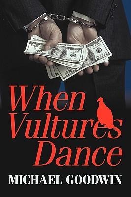 When Vultures Dance