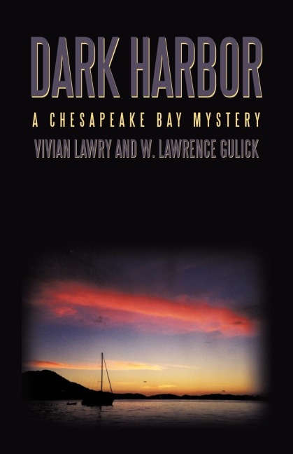 Dark Harbor: A Chesapeake Bay Mystery