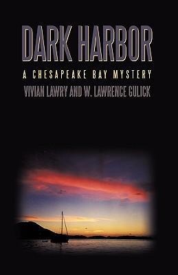 Dark Harbor: A Chesapeake Bay Mystery