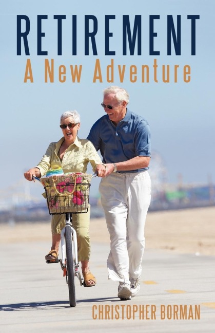 Retirement: A New Adventure