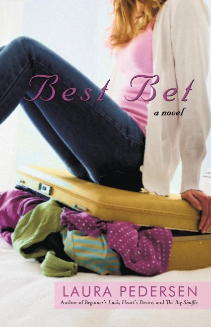 Best Bet: A Novel