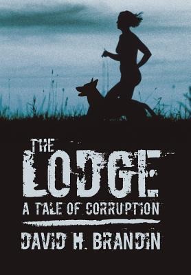 The Lodge: A Tale of Corruption