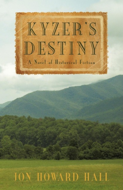 Kyzers Destiny: A Novel of Historical Fiction