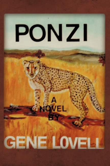 Ponzi: A Novel about a Mystery