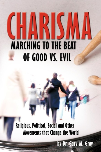 CHARISMA: Marching to the Beat of Good vs. Evil
