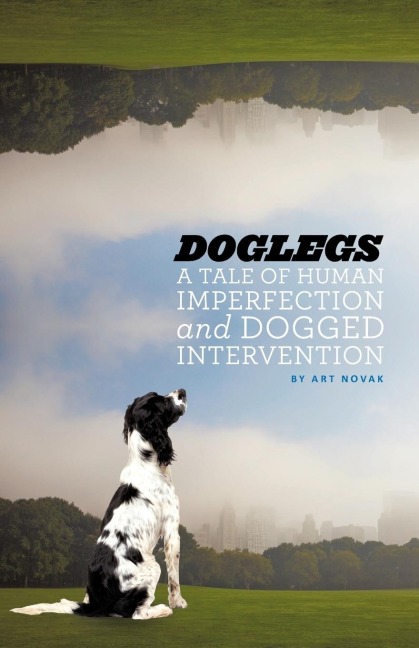 Doglegs: A Tale of Human Imperfection and Dogged Determination