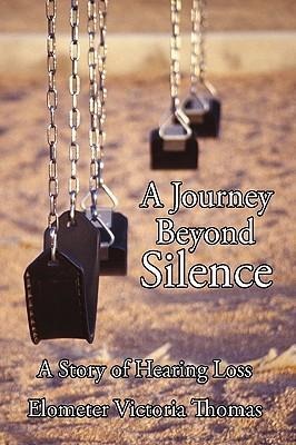 A Journey Beyond Silence: A Story of Hearing Loss