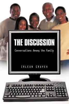 The Discussion: Conversations Among the Family