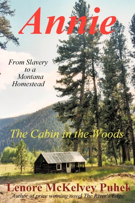 Annie: The Cabin in the Woods