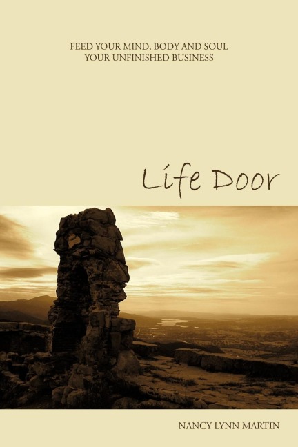 Life Door: Feed your mind, body and soul your unfinished business