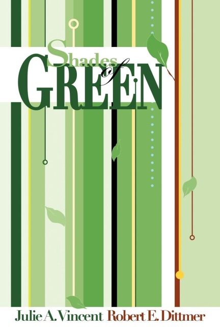 Shades of Green: A guide to going green for the rest of us