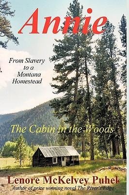 Annie: The Cabin in the Woods