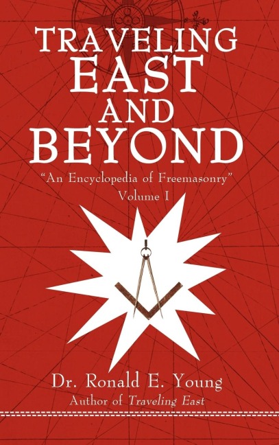 Traveling East and Beyond: Volume I