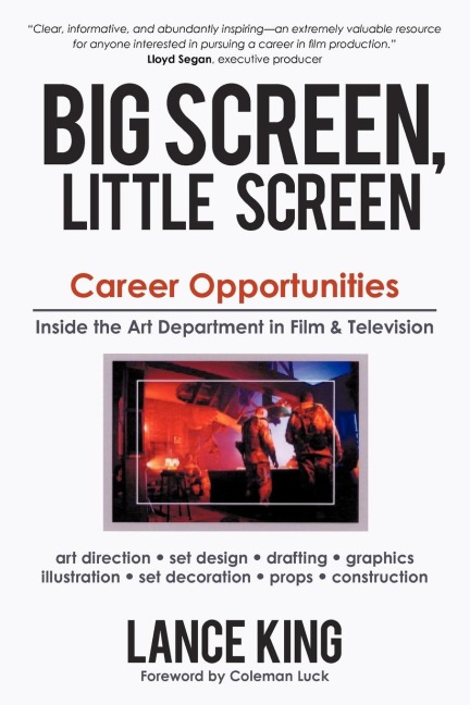 Big Screen, Little Screen: Career Opportunities Inside the Art Department in Film & Television