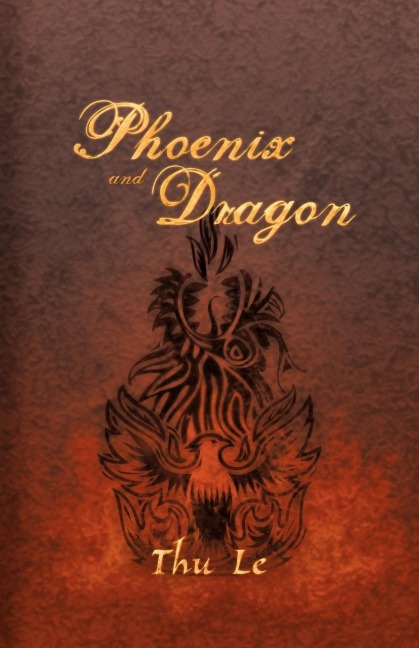 Phoenix and Dragon: Escape from Vie T Nam Gaining Freedom Maintaining Asian Core Values