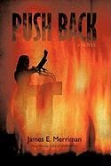 Push Back: The Act of Forcing an Enemy to Withdraw