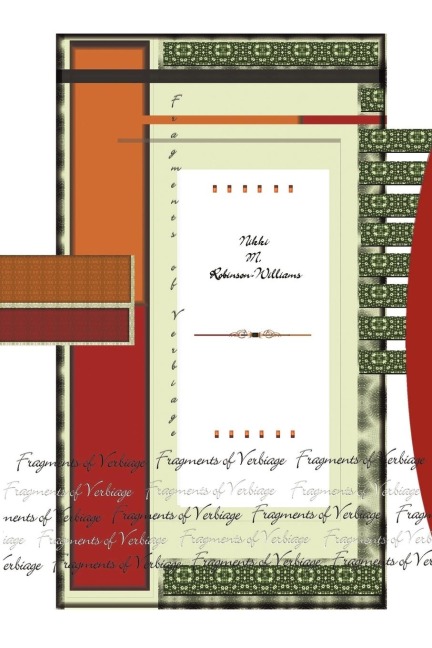 Fragments of Verbiage: A Book Of Poems