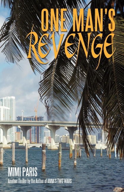 One Mans Revenge