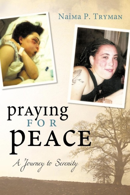 Praying for Peace: A Journey to Serenity
